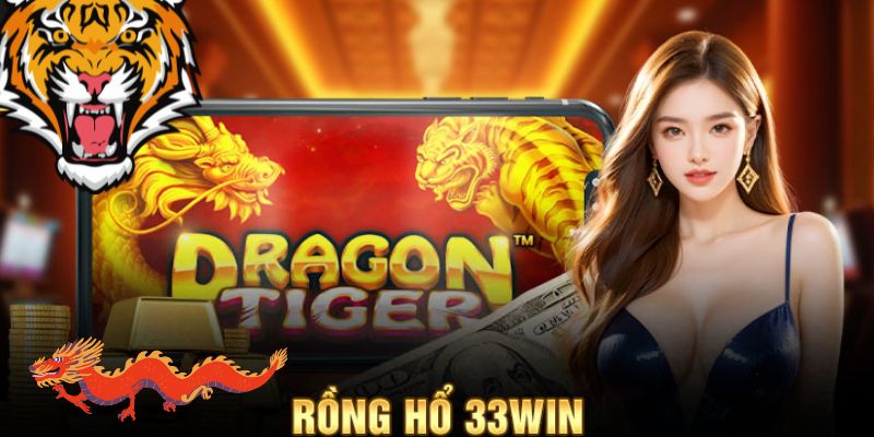 Rồng Hổ 33WIN